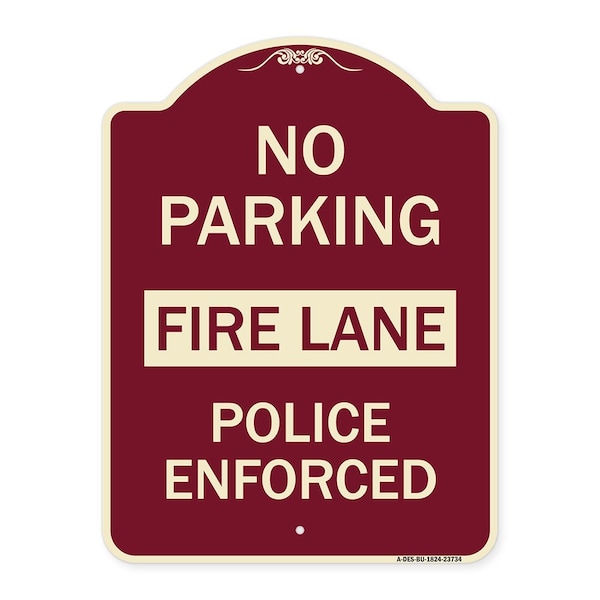 Signmission No Parking Fire Lane Police Enforced Heavy-Gauge Aluminum Sign, 24" x 18", BU-1824-23734 A-DES-BU-1824-23734 - main